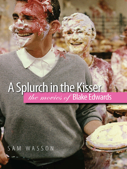 Title details for A Splurch in the Kisser by Sam Wasson - Available